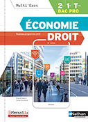 Economie-Droit - Bac Pro [2de/1re/Tle] - Collection Multi&#39;exos - Ed.2019